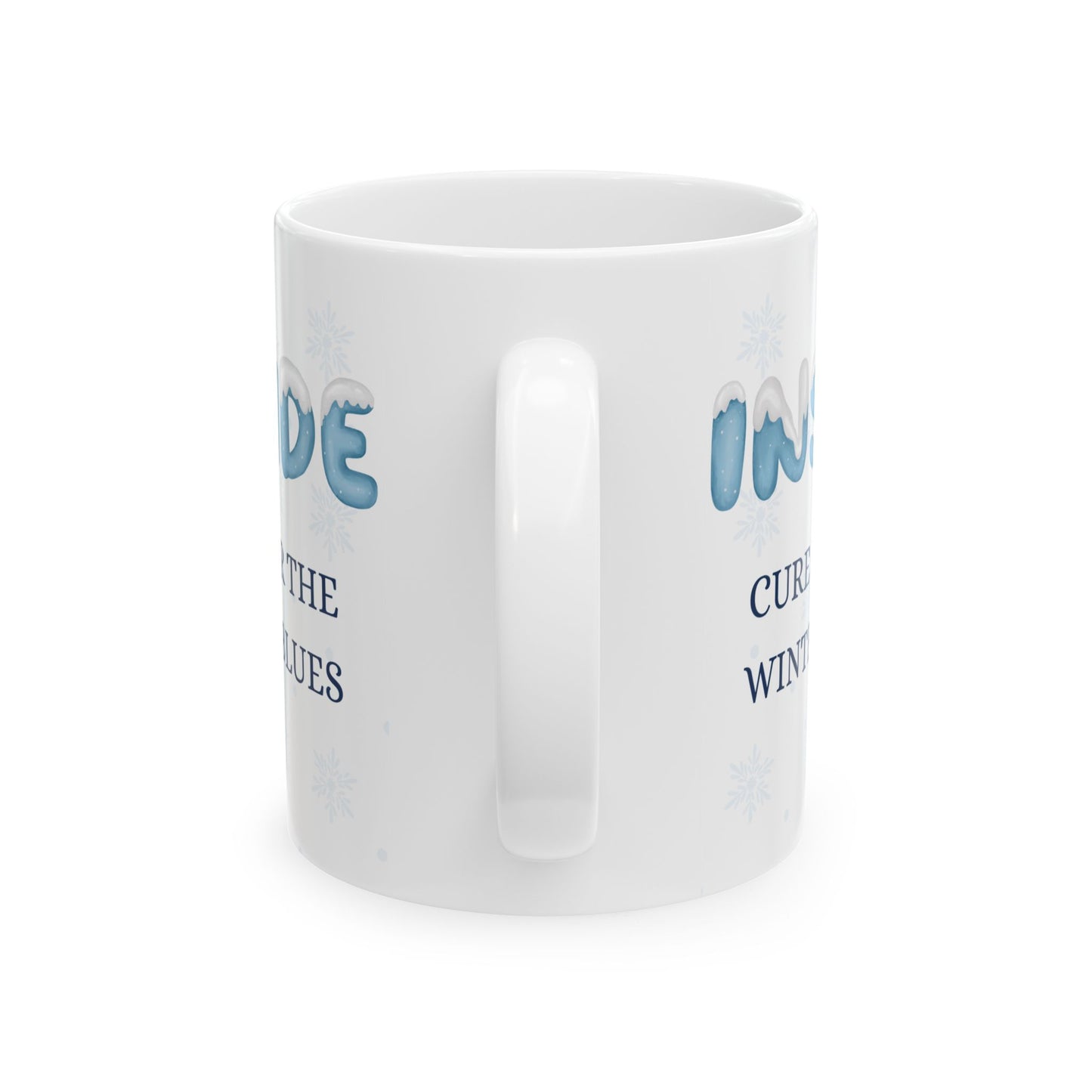 Winter Blues Cure Ceramic Mug (11oz or 15oz), Snowflake Mug, Holiday Gift Idea, Hot Drink Mug, Holiday Mug