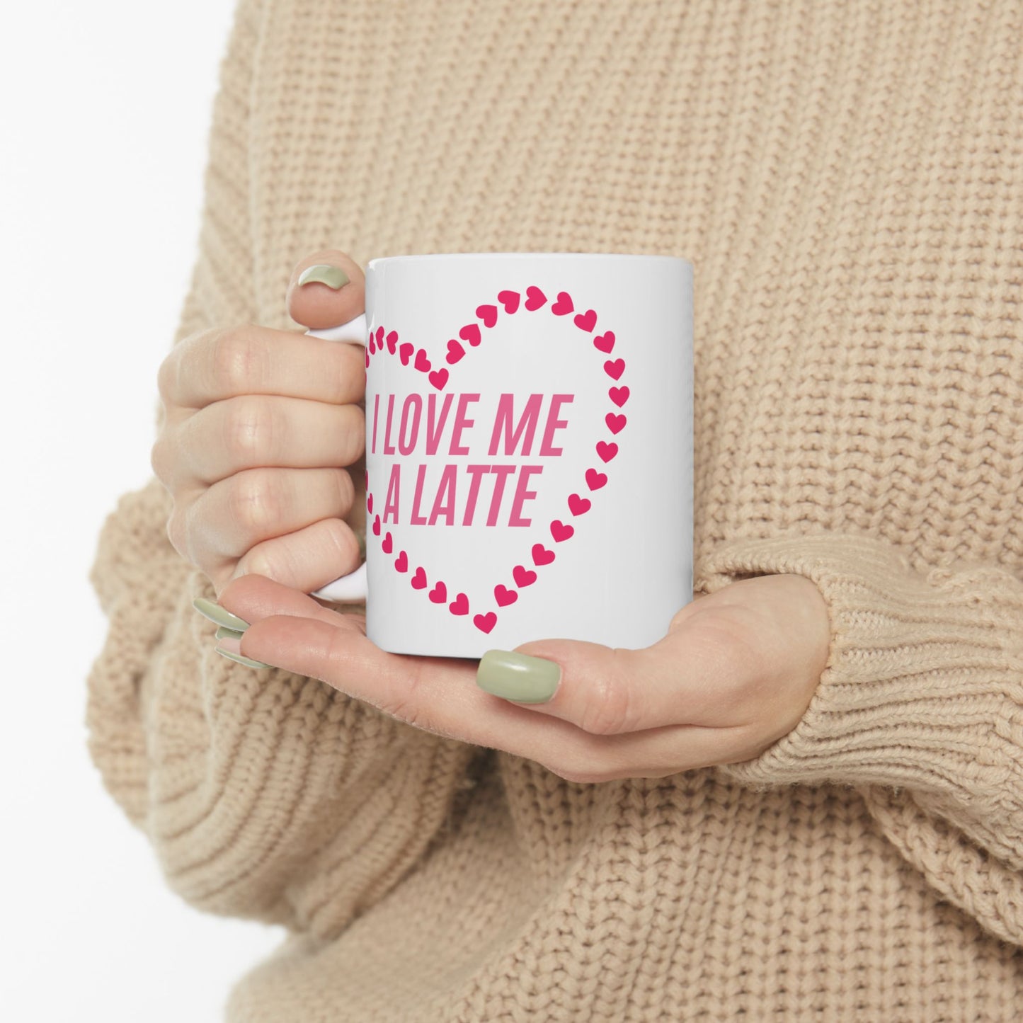 Self Love Mug, Self Care Item, Gift for Her, Valentines Day Gift, Birthday Gift, I Love Me a Latte Mug