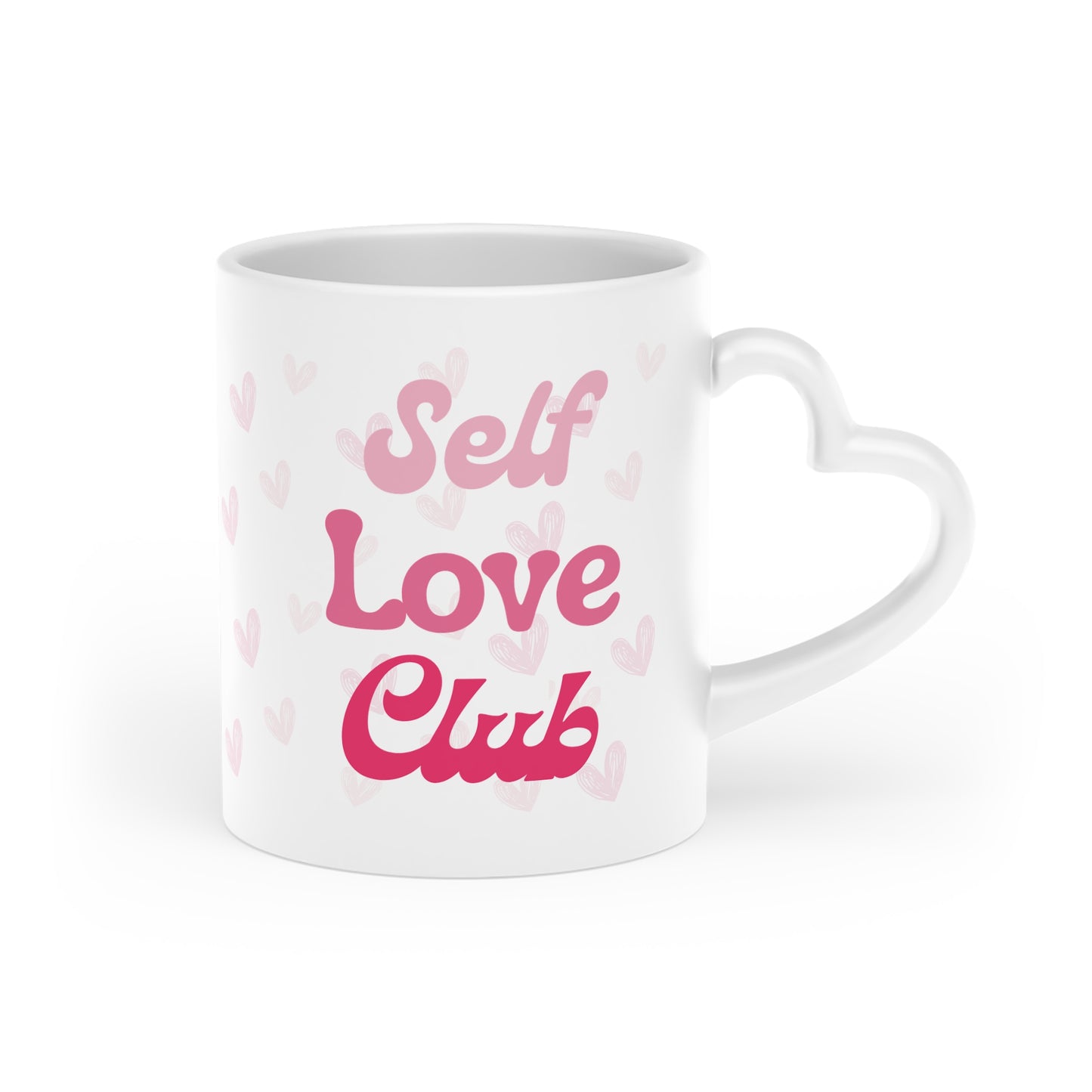 Self Love Mug (11 oz), Heart-Shaped Mug, Gifts for Her, Self Care Mug