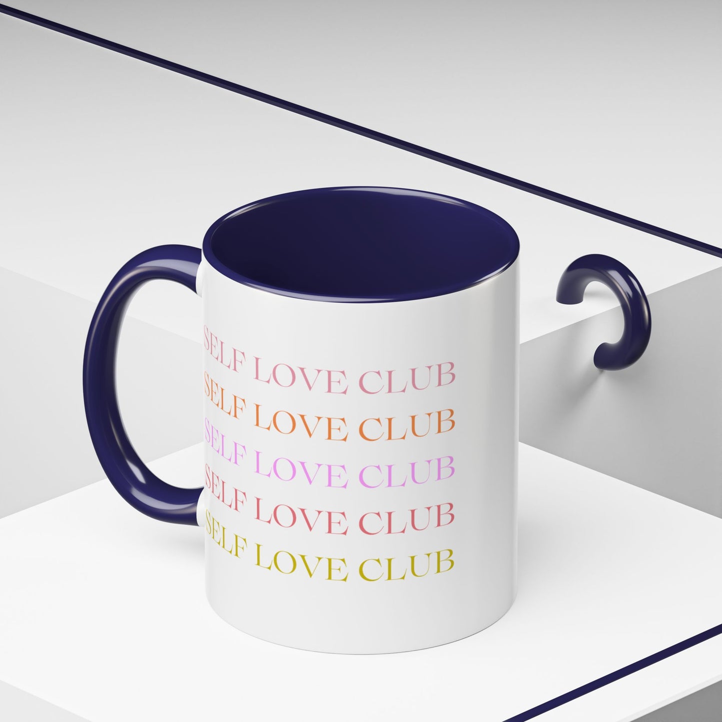Self Love Club Mug (11oz or 15oz), Self Care Gift, Motivational Mug, Gift for Her
