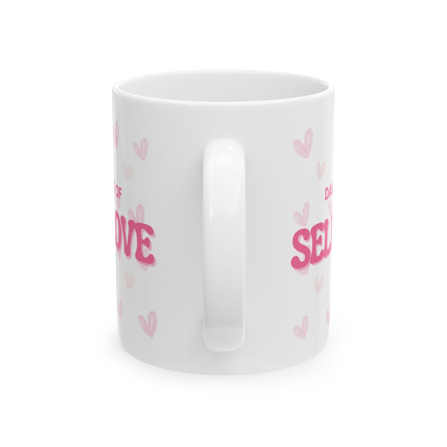 Self Love Mug, Self Care Item, Mental Health Mug, Gift for Her, Birthday Gift, Valentines Day Gift