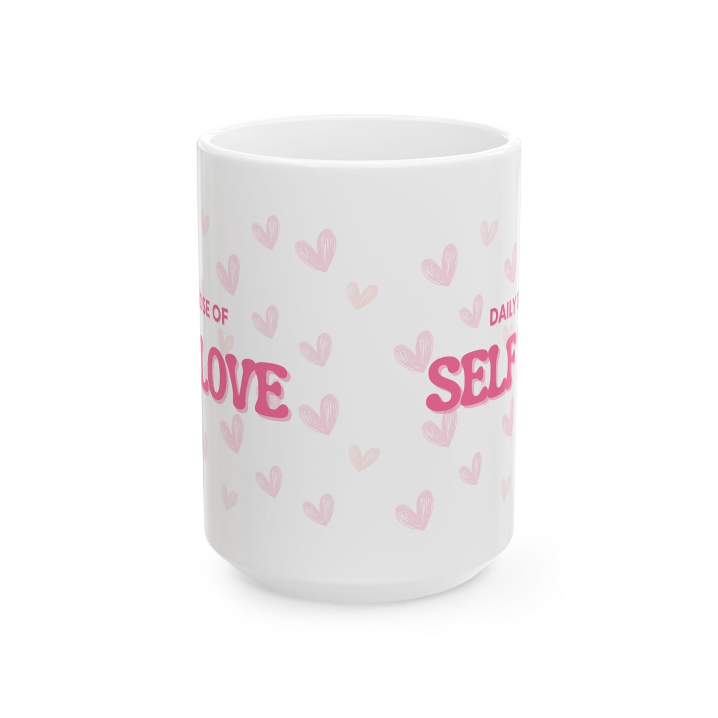 Self Love Mug, Self Care Item, Mental Health Mug, Gift for Her, Birthday Gift, Valentines Day Gift