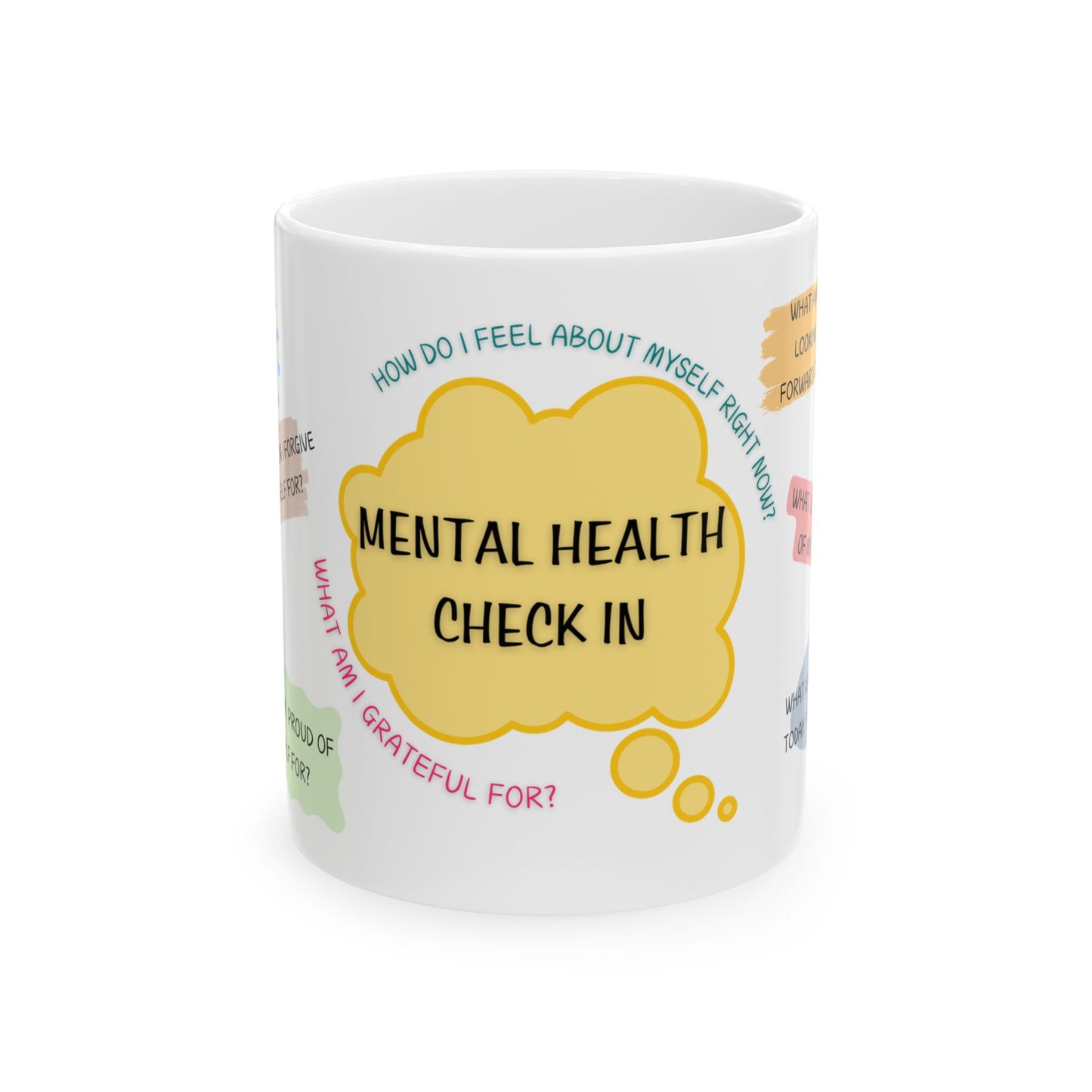 Mental Health Check In Mug (11oz or 15oz), Self Care Gift, Self Love Coffee Cup, Gift for Her
