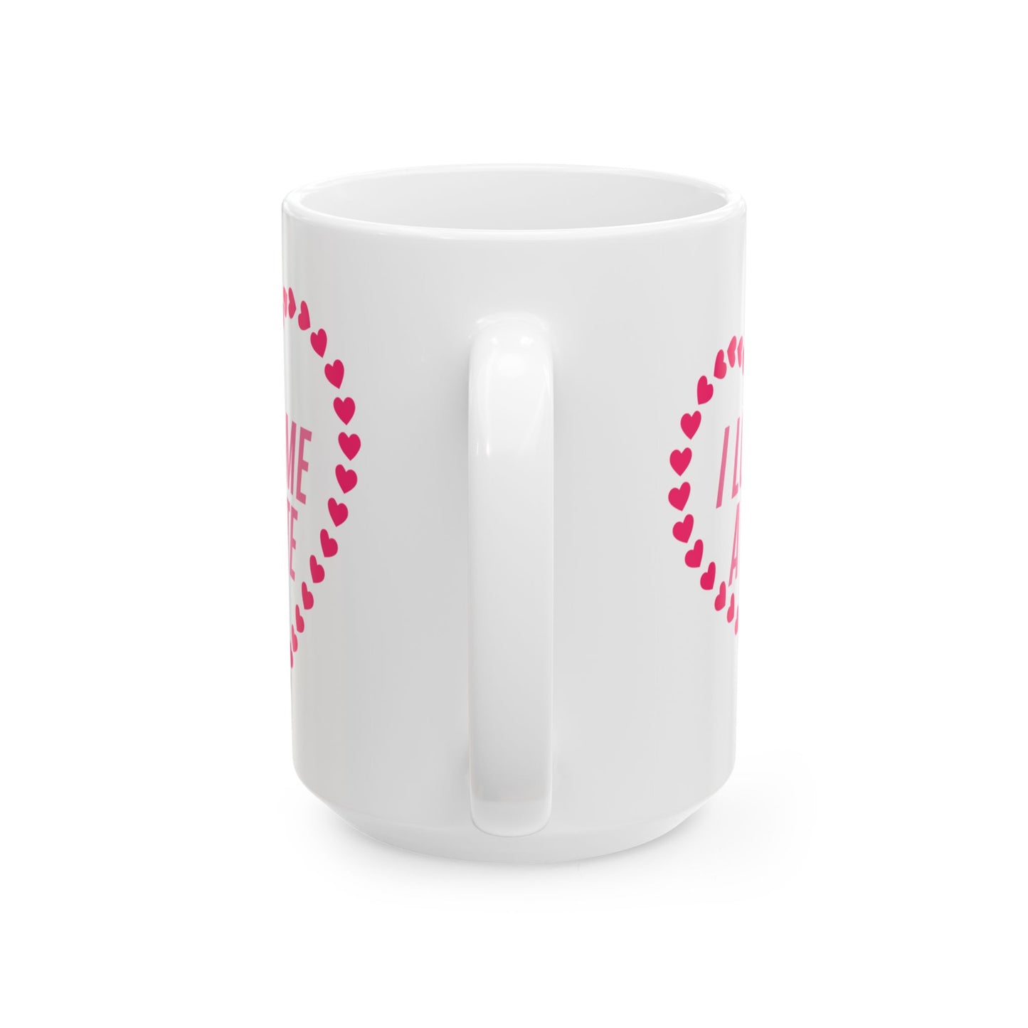 Self Love Mug, Self Care Item, Gift for Her, Valentines Day Gift, Birthday Gift, I Love Me a Latte Mug