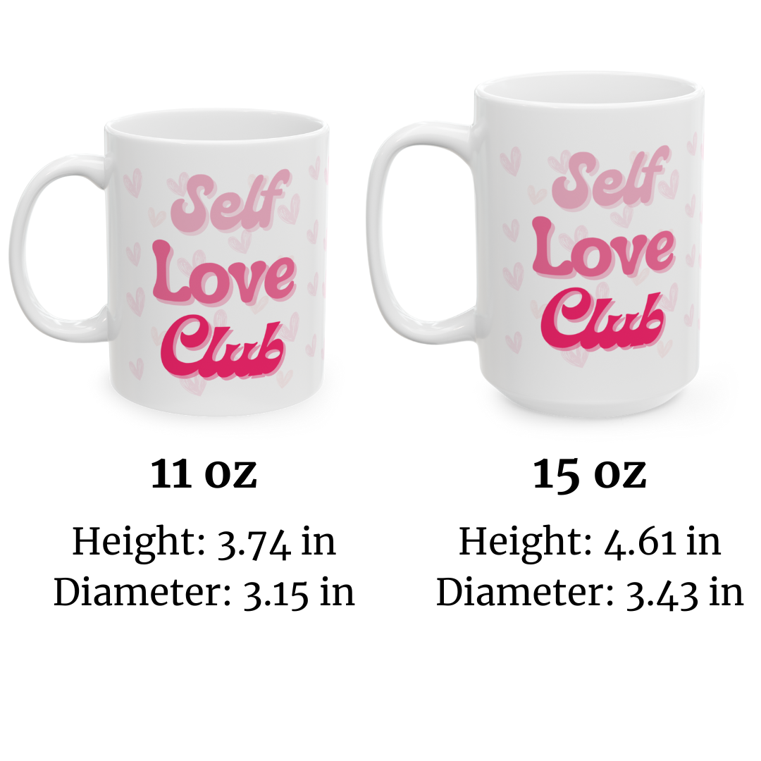 Self Love Club Mug, Heart Patterned Coffee Cup, Valentine's Day Gift, Self Care Gift, Coffee Mug, Gift for Her