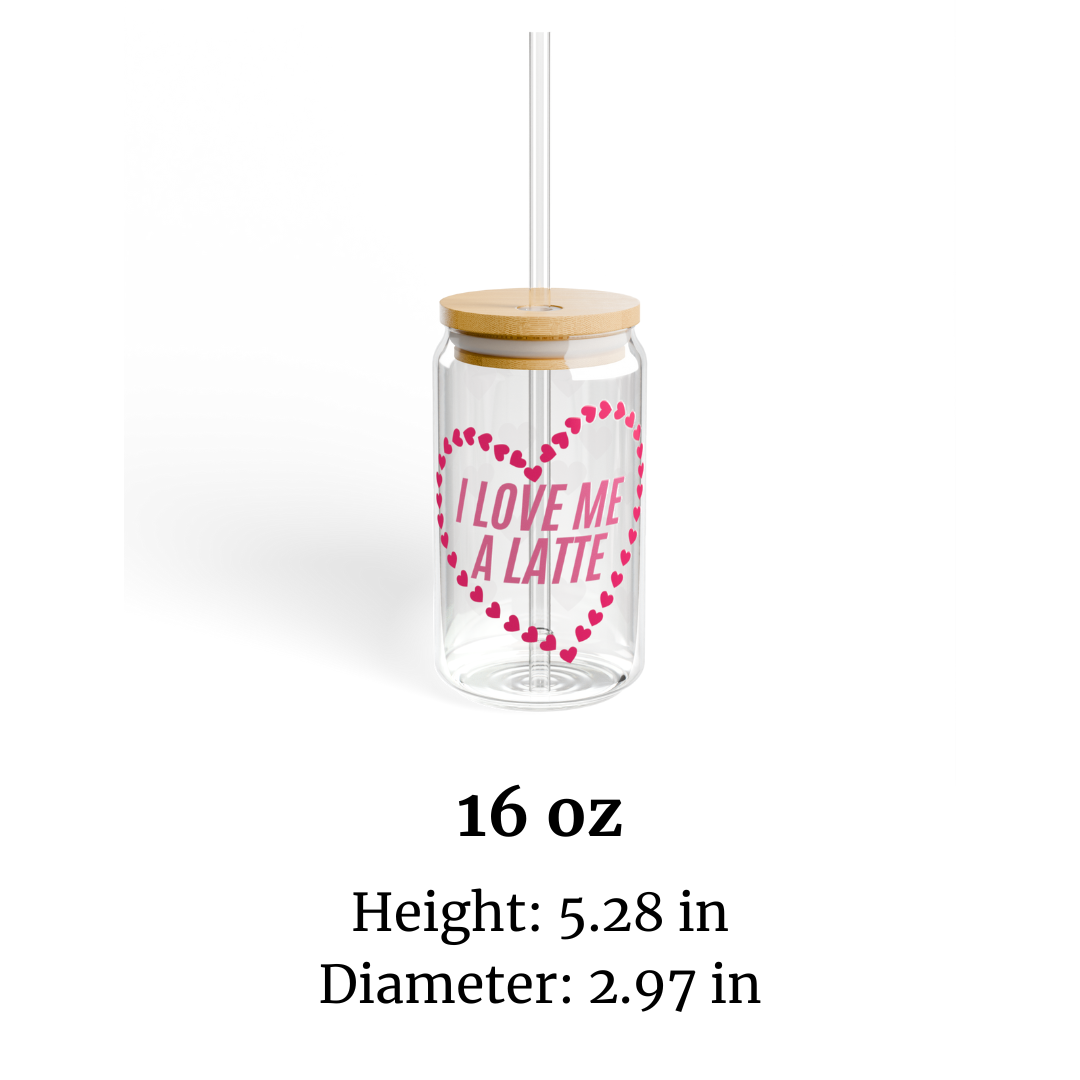 Self Love Sipper Glass, Self Care Tumbler, Valentines Day Gift, Gifts for Her, Cute Cup, Iced Coffee Cup