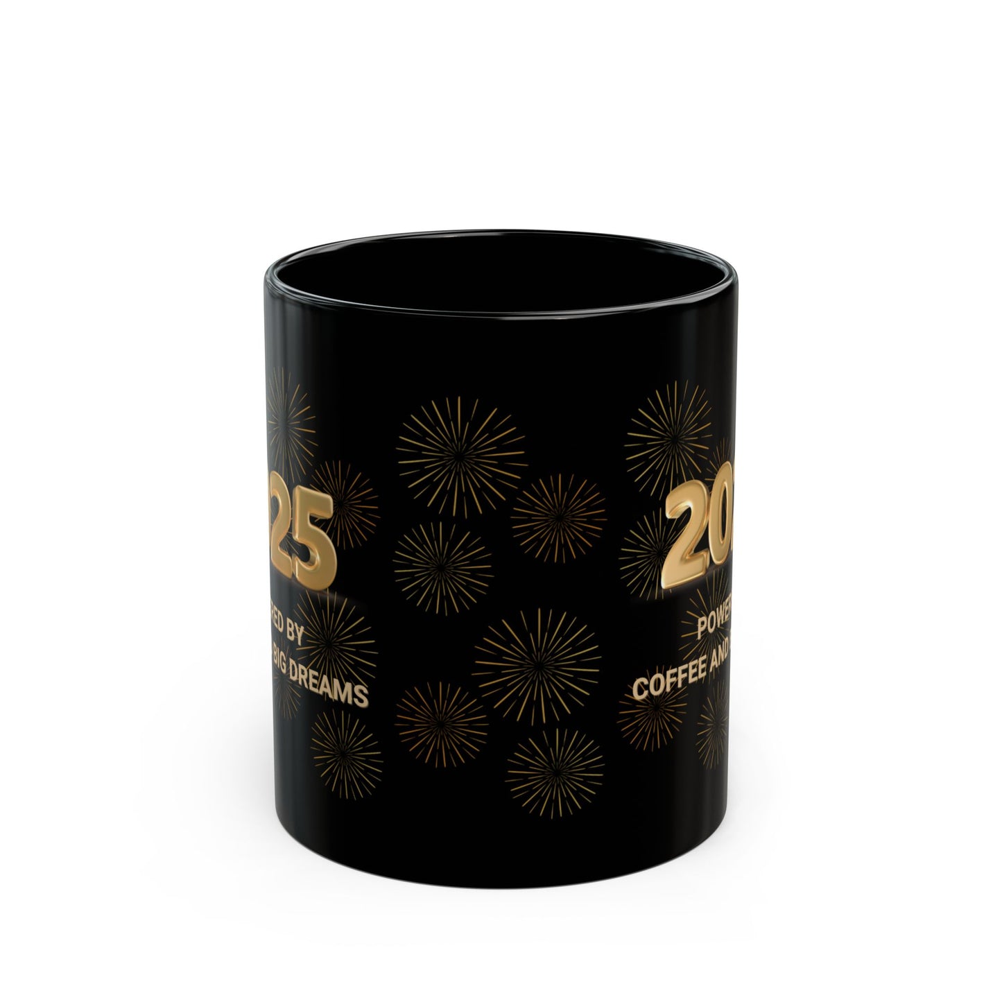 New Years 2025 Mug, 'Powered by Coffee and Big Dreams', Gift for Coffee Enthusiast, Funny Mug, Office Mug
