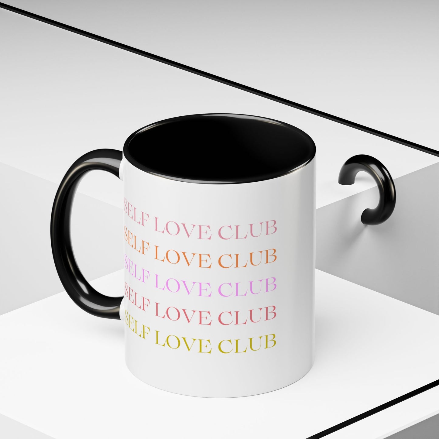 Self Love Club Mug (11oz or 15oz), Self Care Gift, Motivational Mug, Gift for Her