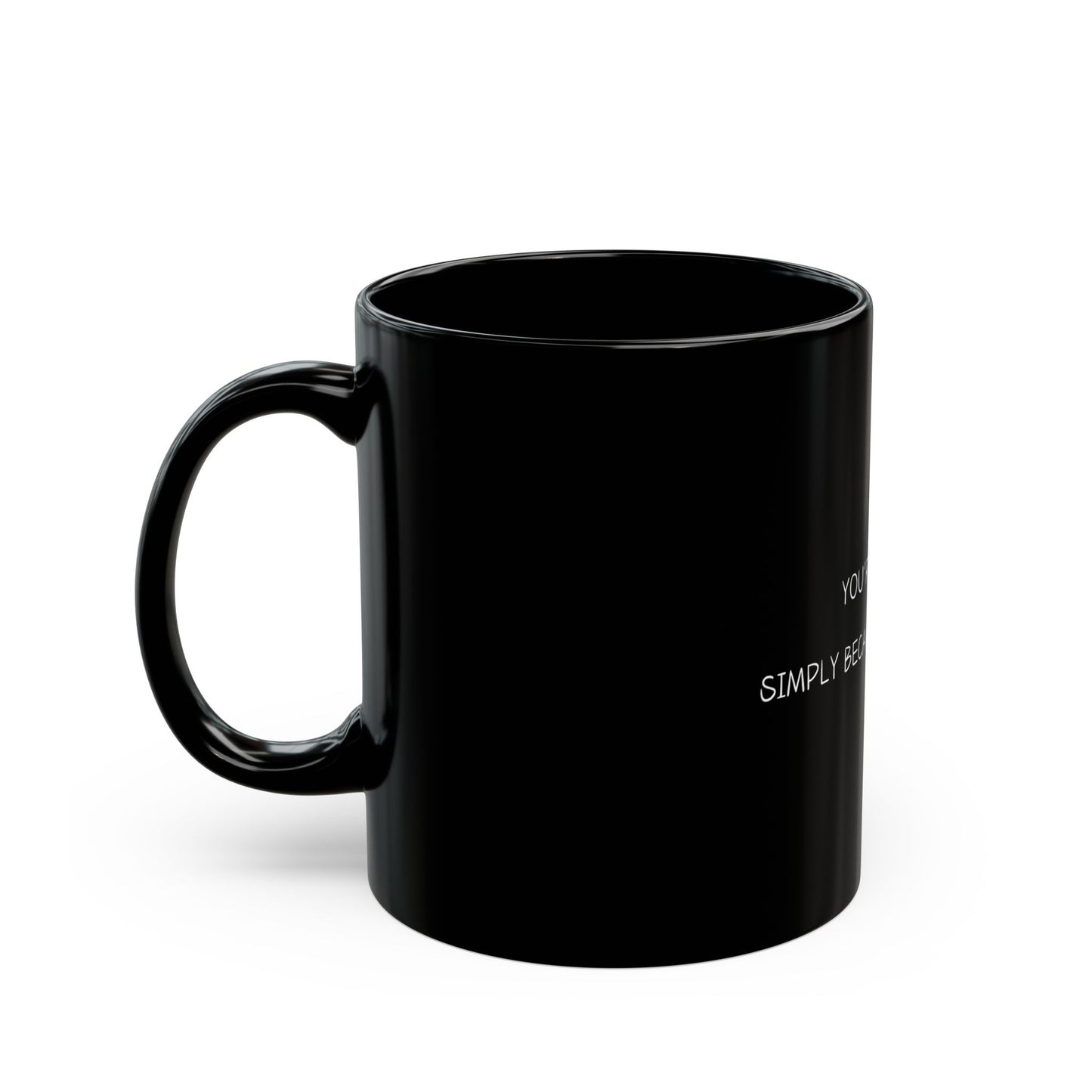 You're Worthy Black Mug (11oz, 15oz), Mental Health Awareness, Self Love Gift, Inspirational Coffee Cup