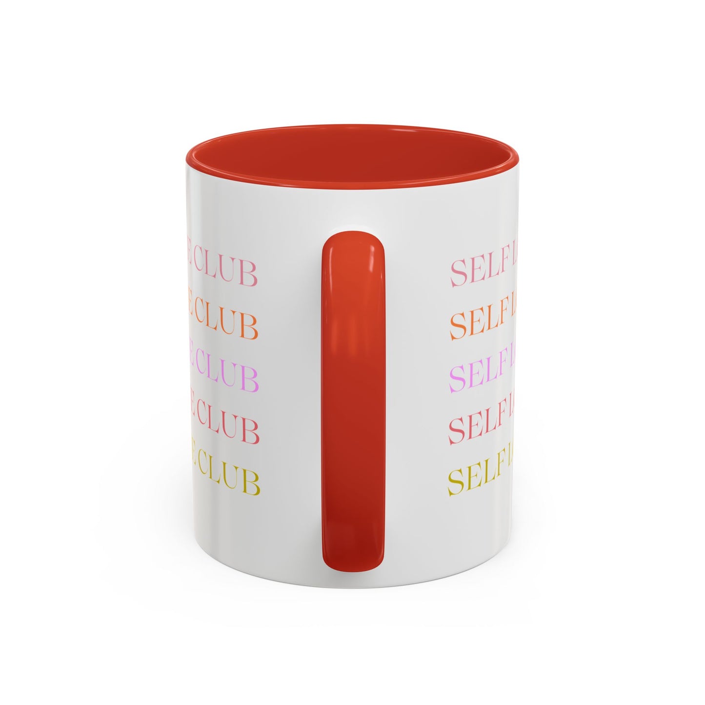Self Love Club Mug (11oz or 15oz), Self Care Gift, Motivational Mug, Gift for Her