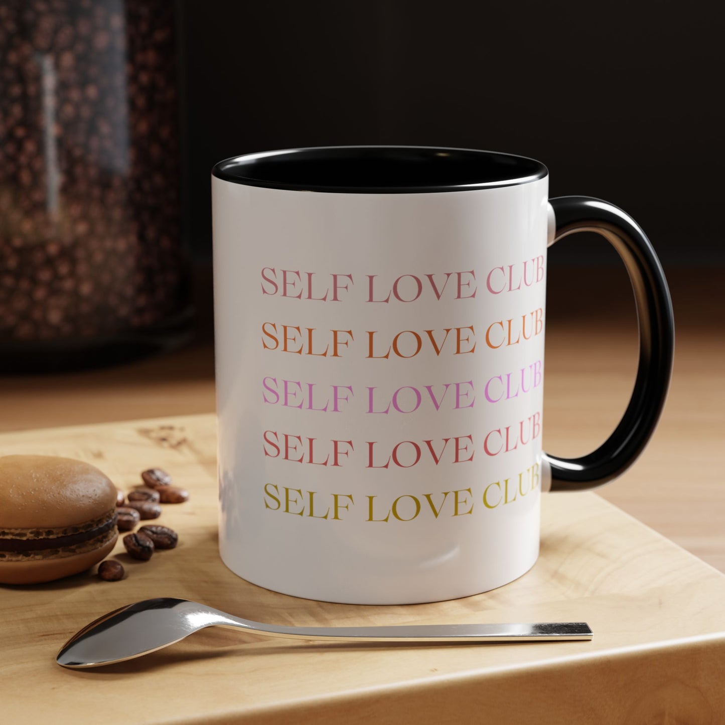 Self Love Club Mug (11oz or 15oz), Self Care Gift, Motivational Mug, Gift for Her