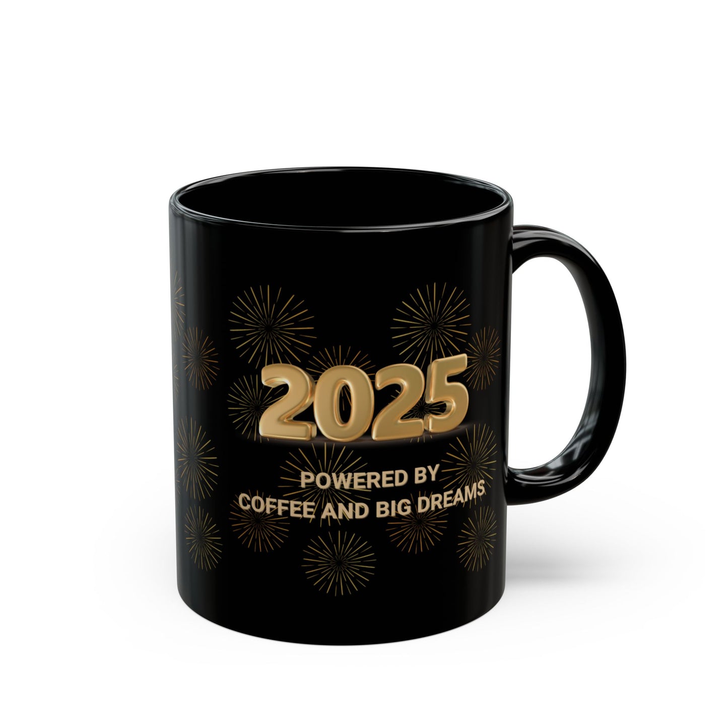 New Years 2025 Mug, 'Powered by Coffee and Big Dreams', Gift for Coffee Enthusiast, Funny Mug, Office Mug
