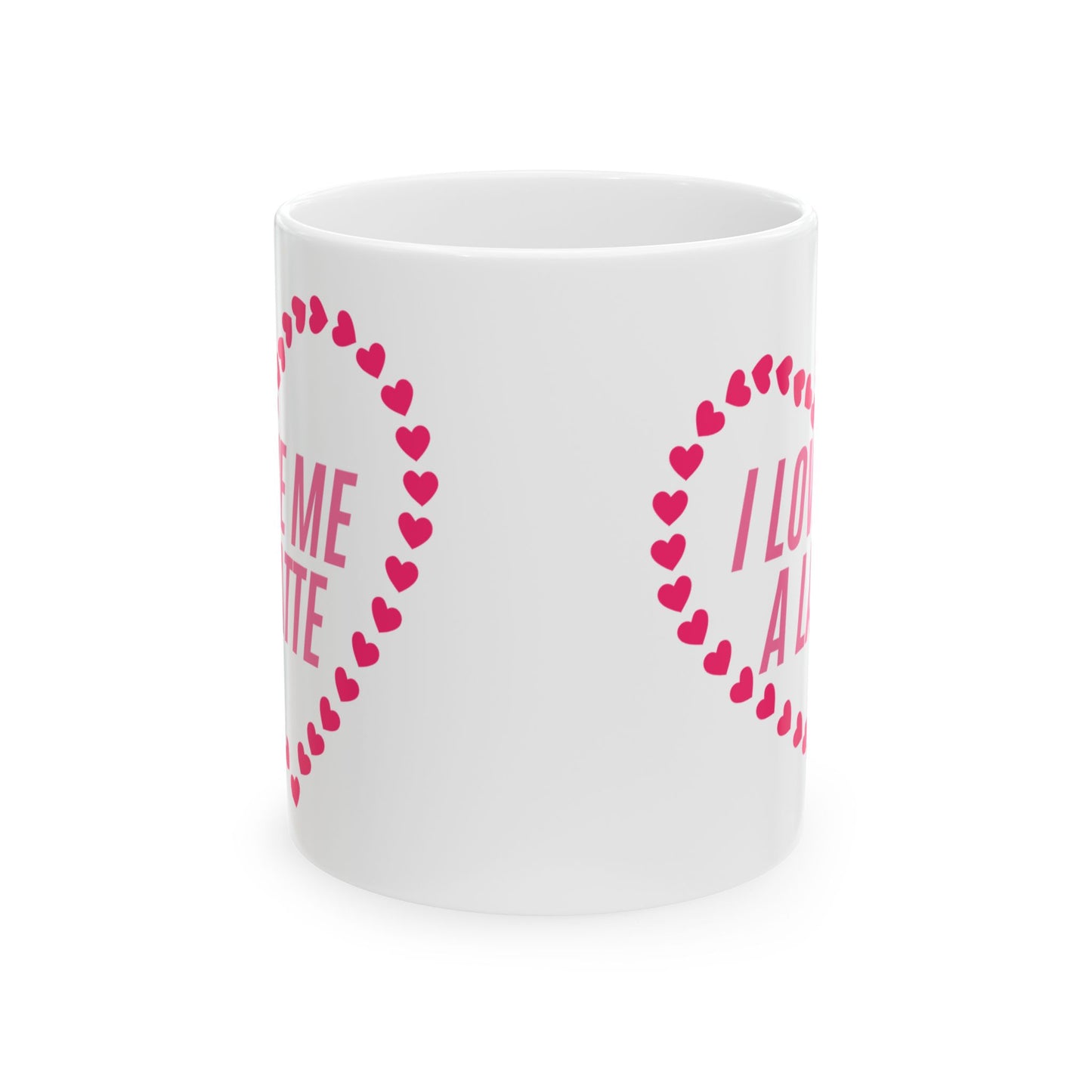 Self Love Mug, Self Care Item, Gift for Her, Valentines Day Gift, Birthday Gift, I Love Me a Latte Mug