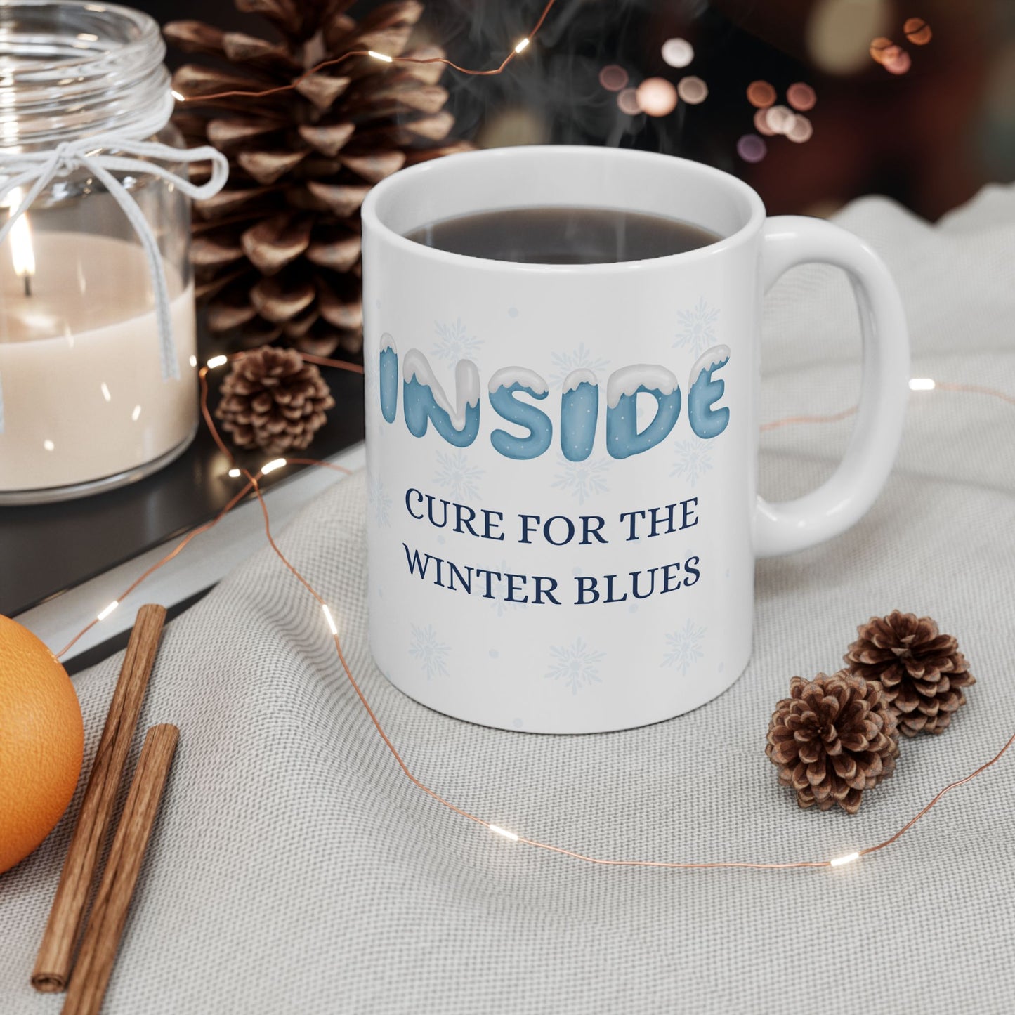 Winter Blues Cure Ceramic Mug (11oz or 15oz), Snowflake Mug, Holiday Gift Idea, Hot Drink Mug, Holiday Mug