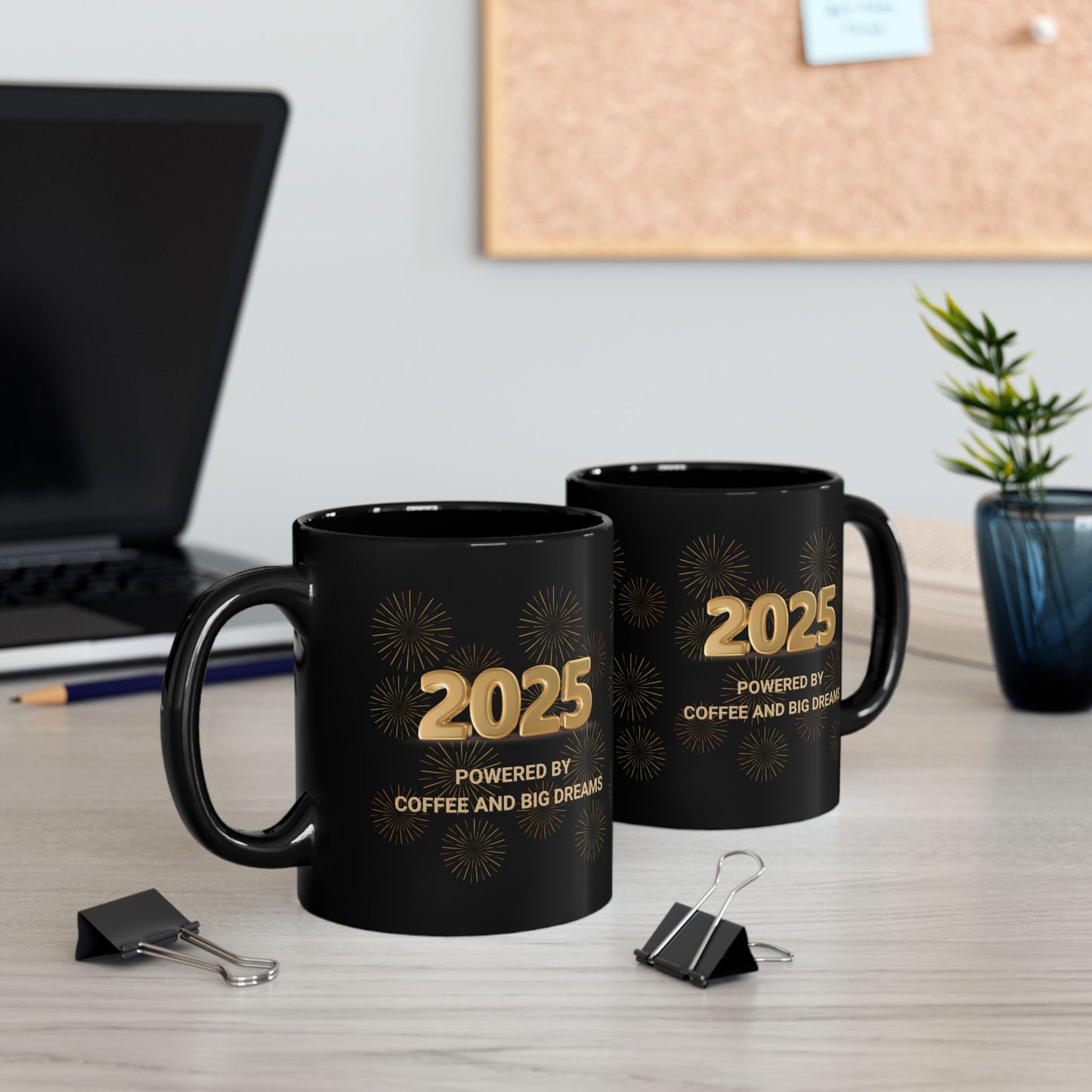 New Years 2025 Mug, 'Powered by Coffee and Big Dreams', Gift for Coffee Enthusiast, Funny Mug, Office Mug