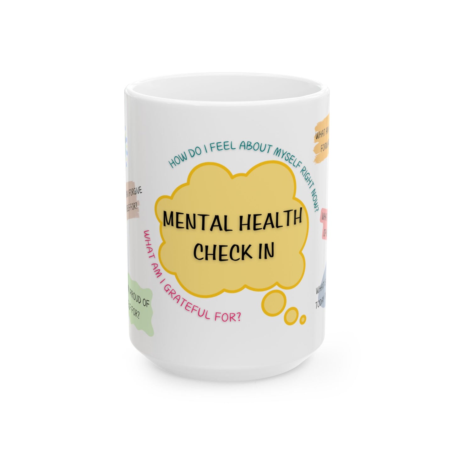 Mental Health Check In Mug (11oz or 15oz), Self Care Gift, Self Love Coffee Cup, Gift for Her