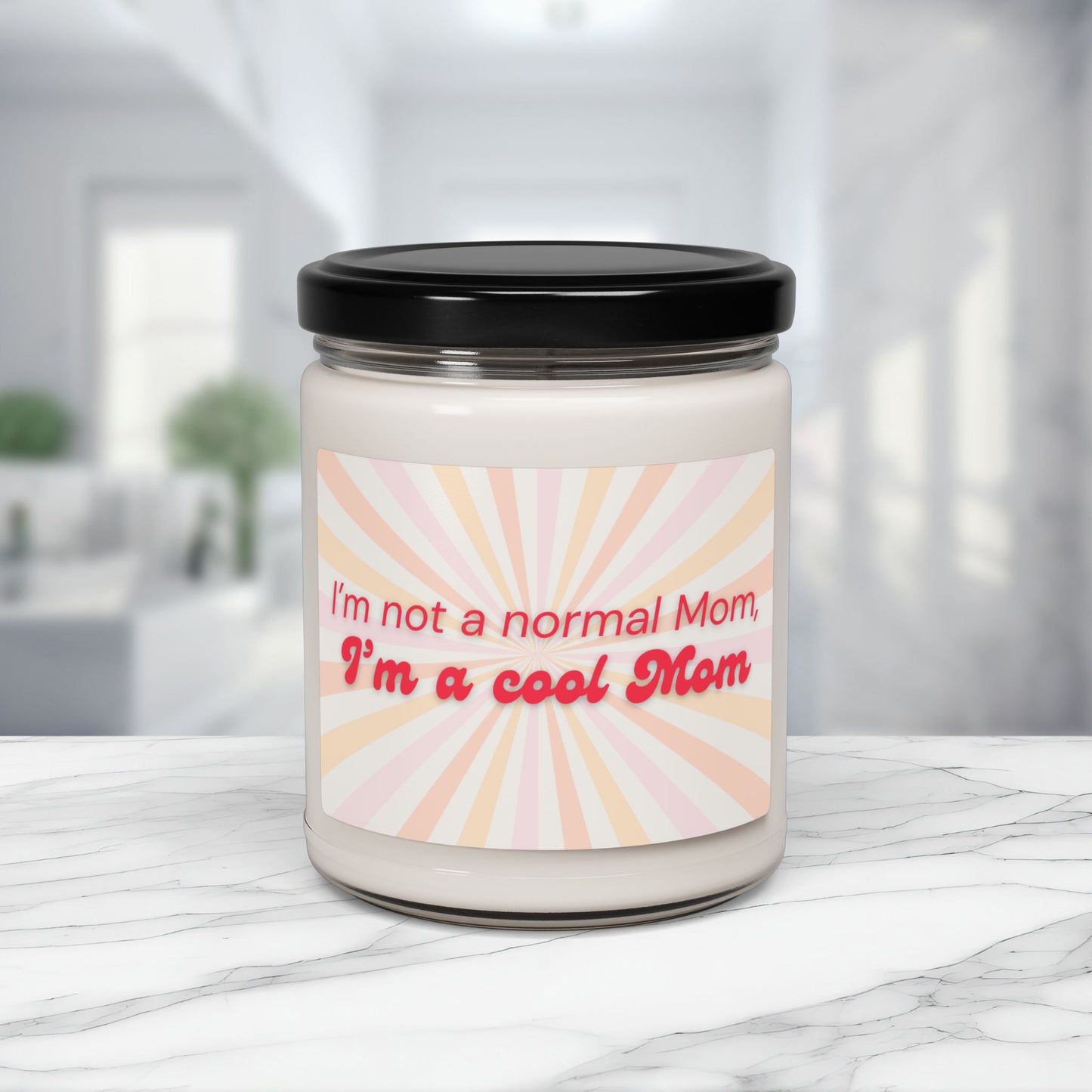 Scented Soy Candle for Mom, 'I'm Not a Normal Mom I'm a Cool Mom', Gift for Mom, Funny Candle