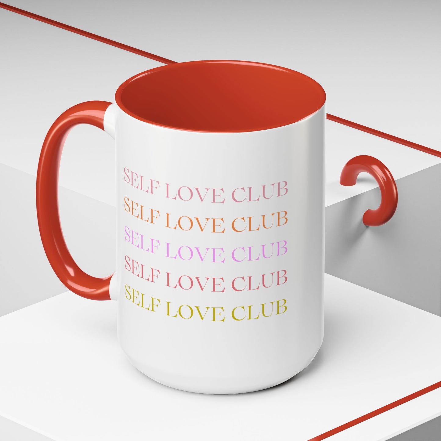 Self Love Club Mug (11oz or 15oz), Self Care Gift, Motivational Mug, Gift for Her