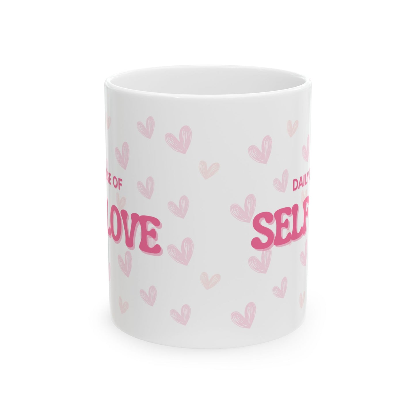 Self Love Mug, Self Care Item, Mental Health Mug, Gift for Her, Birthday Gift, Valentines Day Gift