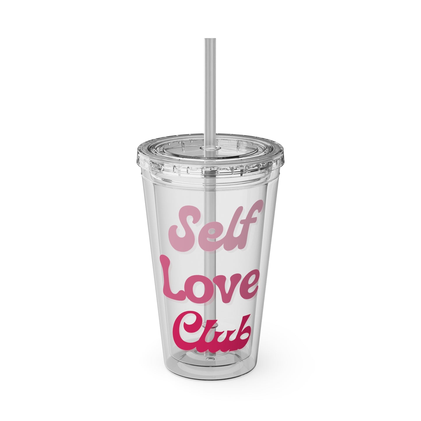 Self Love Club Tumbler, Self Care Cup, Gift for Her, Acrylic Travel Sipper Cup